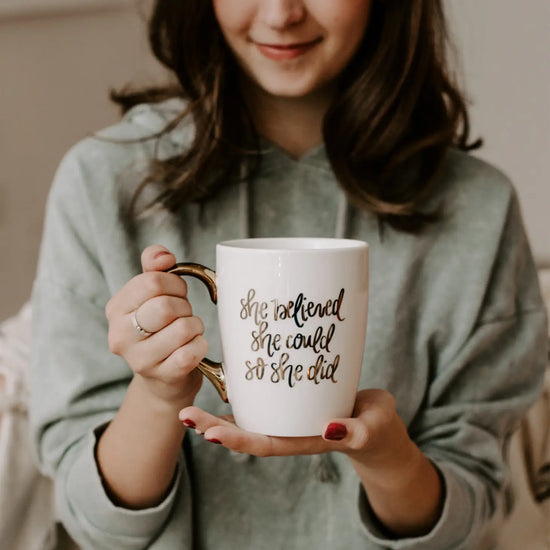 SHE BELIEVED SHE COULD SO SHE DID -GOLD COFFEE MUG - 16 OZ